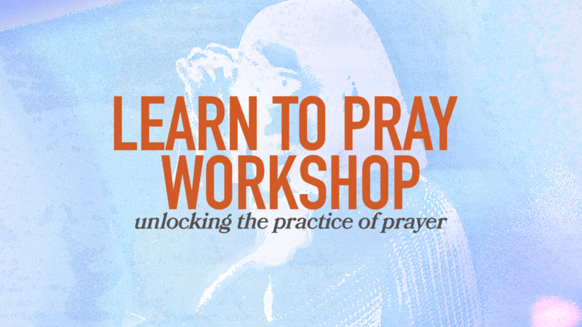 Learn to Pray Screen eNews (1)
